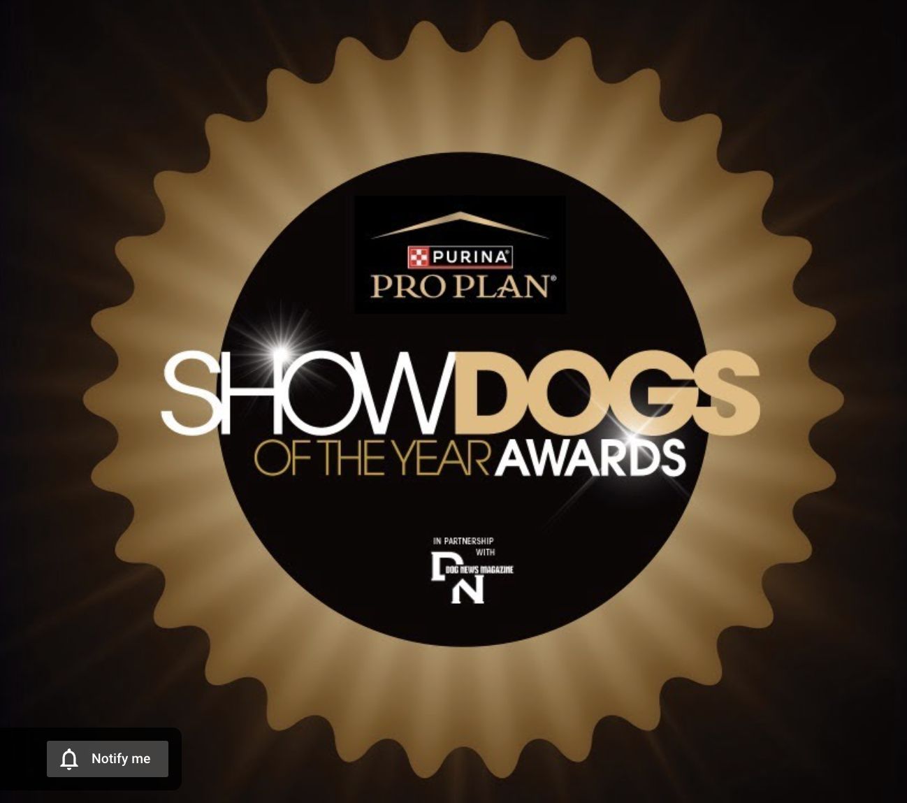 Join the Purina® Pro Plan® Show Dogs of the Year Awards recording